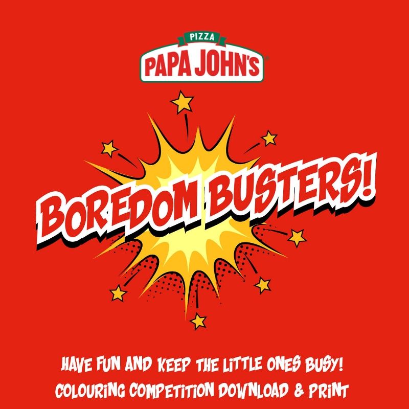Papa John’s Boredom Busters